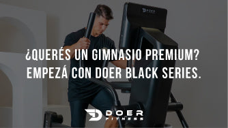 ¿Querés un gimnasio premium? Empezá con Doer Black Series.